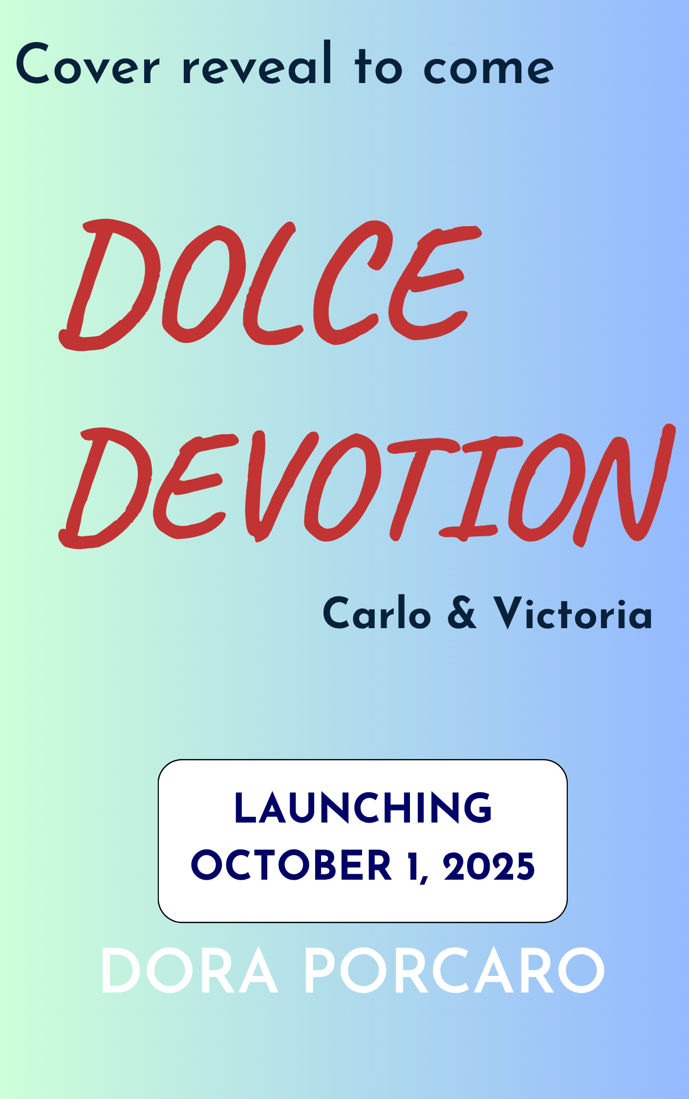 Dolce Devotion Coming Soon and Status of book